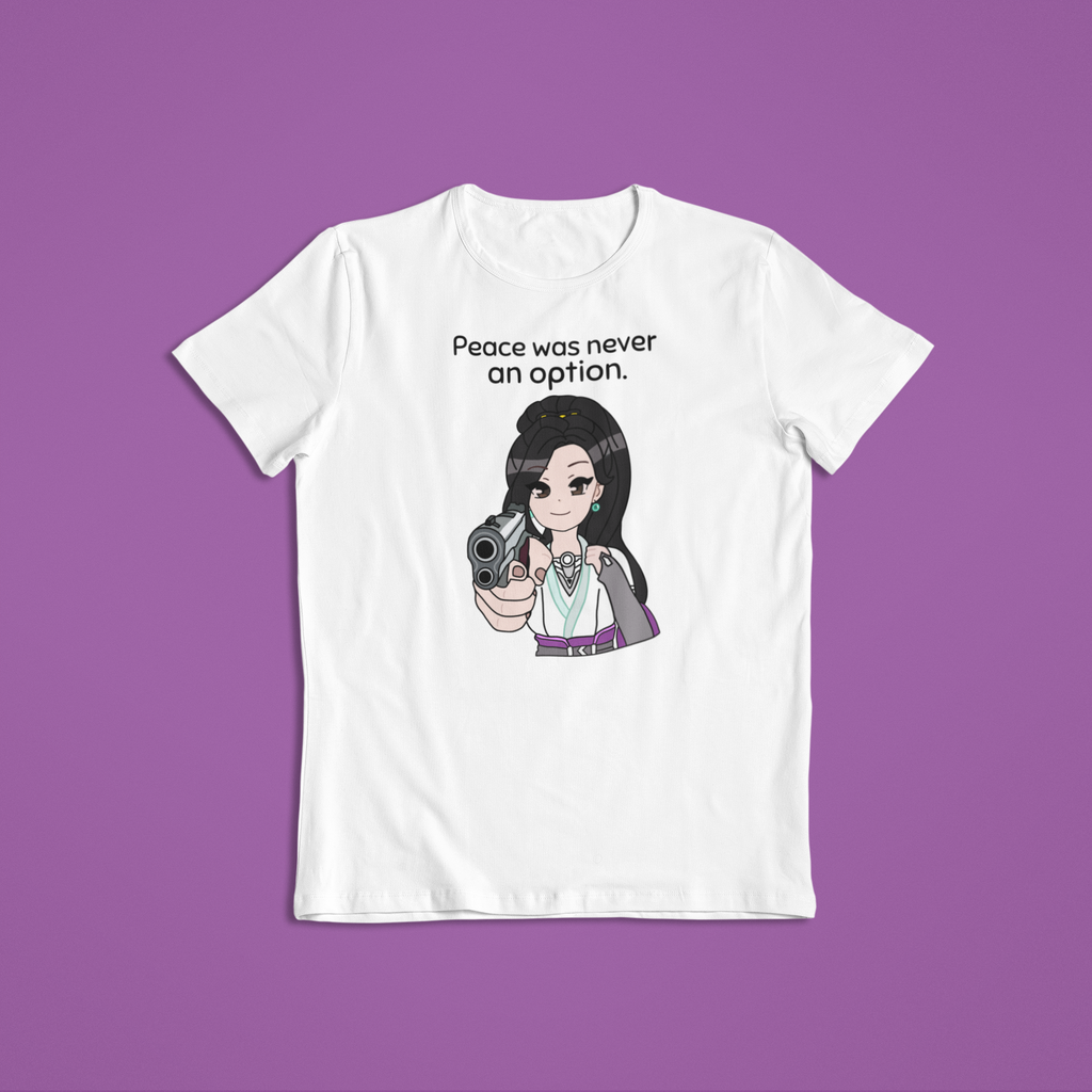 Sage Valorant - Peace was never an option T-Shirt Valorant Sage Funny T-Shirt